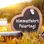 ZWISCHEN HIMMEL & HERRENTOUR: Christi Himmelfahrt & Vatertag